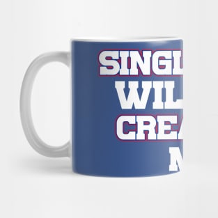 Singletary Will You Creampie Me Mug